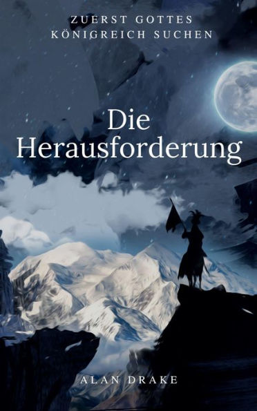 Die Herausforderung