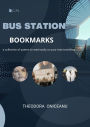 Bus Station Bookmarks