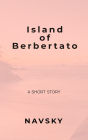 Island of Berbertato