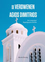 De verdwenen Agios Dimitrios