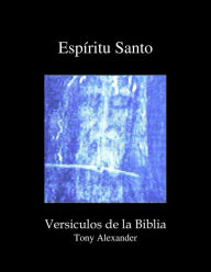 Title: Espíritu Santo, Author: Tony Alexander