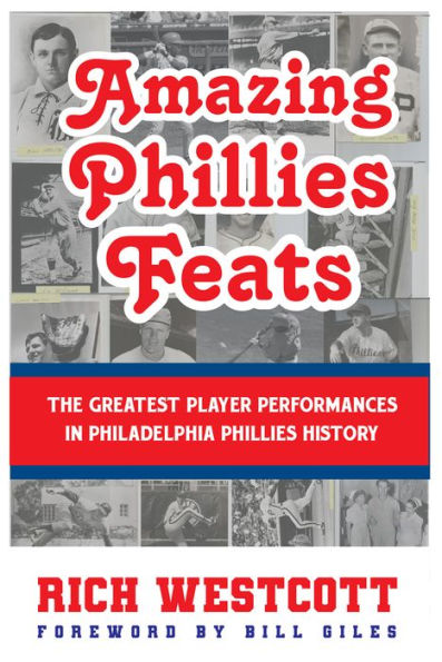 Amazing Phillies Feats