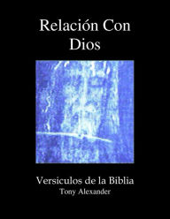 Title: Relación Con Dios, Author: Tony Alexander