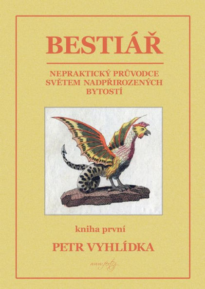 Bestiar, kniha prvni