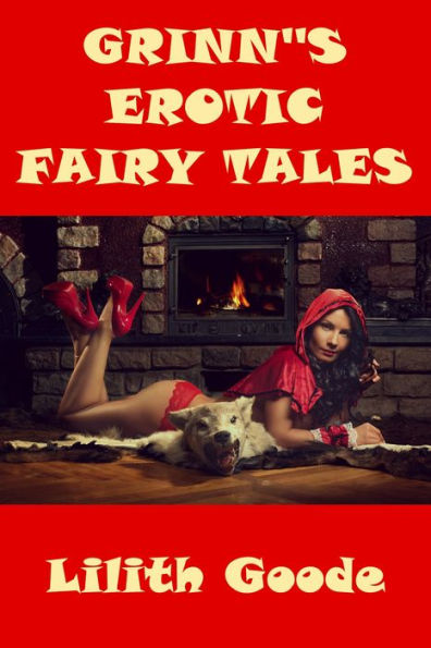 Grinn's Erotic Fairy Tales