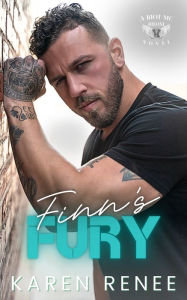 Title: Finn's Fury (Riot MC Biloxi #8), Author: Karen Renee