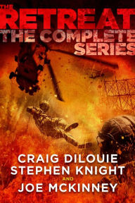 Title: The Retreat: The Complete Series, Author: Craig DiLouie