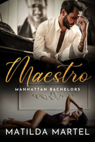 Title: Maestro, Author: Matilda Martel