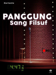 Title: Panggung Sang Filsuf, Author: Hartanto