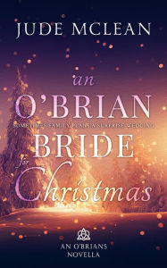 Title: An O'Brian Bride For Christmas, Author: Jude McLean