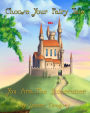 Choose Your Fairy Tale: You Are...The Stonecutter (Choose Your Fairy Tale Book #5)