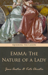 Title: Emma: The Nature of a Lady, Author: Kate Christie