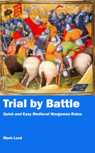 Title: Trial by Battle, Author: Mark Lord