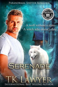 Title: Serenade, Author: TK Lawyer