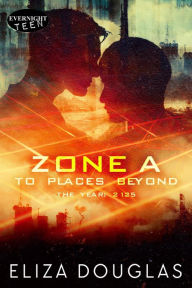 Title: Zone A, Author: Eliza Douglas