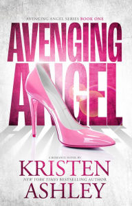 Search and download free e books Avenging Angel 9781954680548 by Kristen Ashley English version