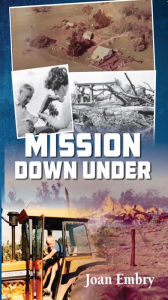 Title: Mission Down Under, Author: Joan Douglas Embry