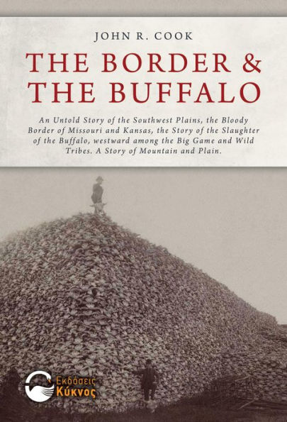 The Border & the Buffalo