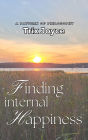 Finding Internal Happiness