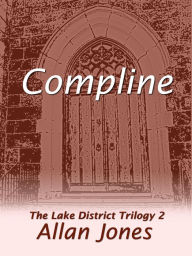 Title: Compline, Author: Allan Jones