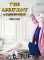 The Assistant (Bundle)