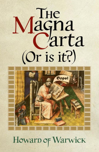 The Magna Carta (Or Is It?)