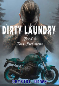 Title: Dirty Laundry, Author: Crystal Dawn
