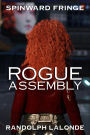 Rogue Assembly (Rogue Element, #1)