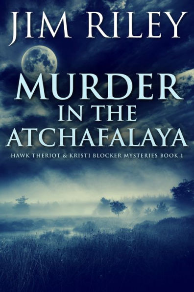 Murder in the Atchafalaya