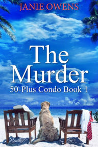 Title: The Murder, Author: Janie Owens