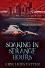 Soaking in Strange Hours: A Tristan Grieves Fragment