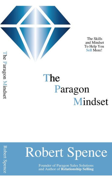 The Paragon Mindset