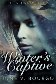 Title: Winter's Captive, Author: June V. Bourgo