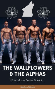 Title: The Wallflowers & The Alpha's, Author: Addison Winters