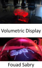 Volumetric Display: Star Wars-inspired Tech You Can Buy Right Now