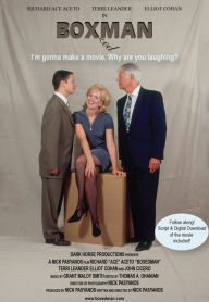 Title: BOXedMAN: I'm Going To Make A Movie - Why Are You Laughing?, Author: Nicholas Pasyanos