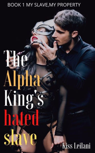 the alpha king hated slave pdf free download