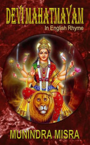 Title: Devi Mahatmayam, Author: Munindra Misra