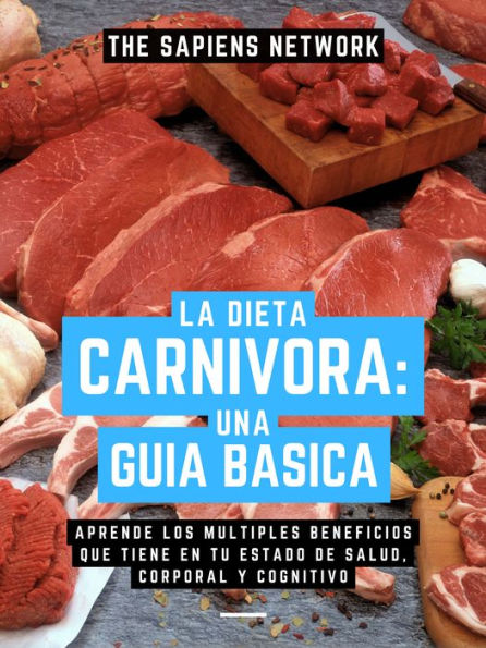 Barnes and Noble DIETA CARNIVORA 2022: RECETAS SABROSAS PARA PRINCIPIANTES  | The Summit