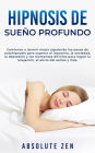 Hipnosis de Sueño Profundo: Comienza a dormir mejor siguiendo los pasos de autohipnosis para superar el insomnio, la ansiedad, la depresión y los momentos difíciles para lograr la relajación, el alivio del estrés y más.