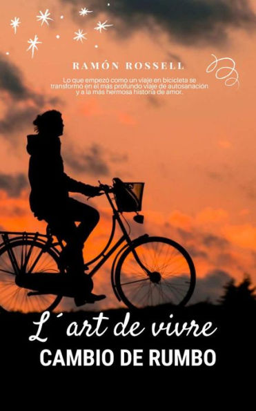 L'art de Vivre I - Cambio de Rumbo