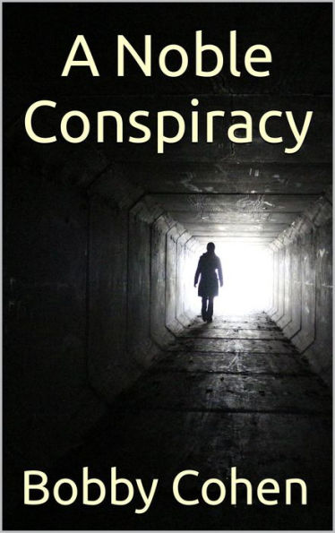 A Noble Conspiracy