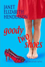 Goody Two Shoes (Scottish Highlands, #2)
