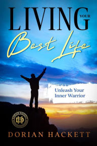 Title: Living Your Best Life, Author: Dave Raw