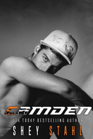 Title: Camden (FMX Boys, #4), Author: Shey Stahl