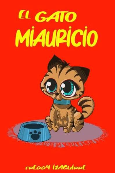 El gato Miauricio