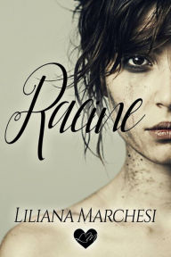 Title: Racine (« Encadré par un enchevêtrement de cheveux noirs qui tombaient sur mes épaules, mon visage parai), Author: Liliana Marchesi