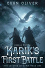 Karik's First Battle (The Legends of Karik, #1)