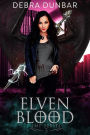 Elven Blood (Imp, #3)