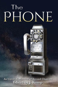 Title: The Phone, Author: J. Komp